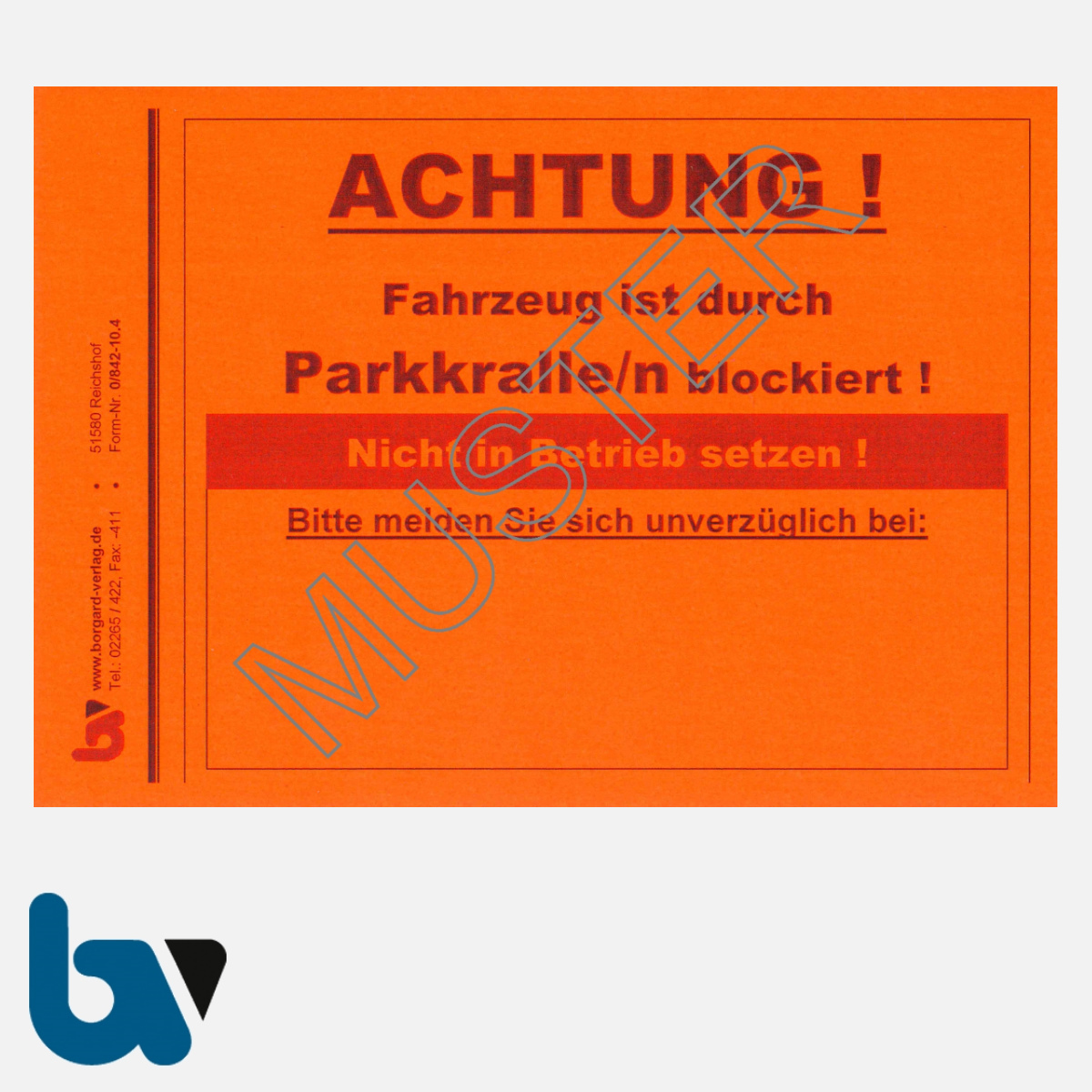 https://www.borgard-verlag.de/wp-content/uploads/2019/09/0-842-10-4-aufkleber-achtung-fahrzeug-blockiert-kfz-blockierung-vollstreckung-pfaendung-parkkralle-leucht-rot-selbstklebend-din-a6.jpg